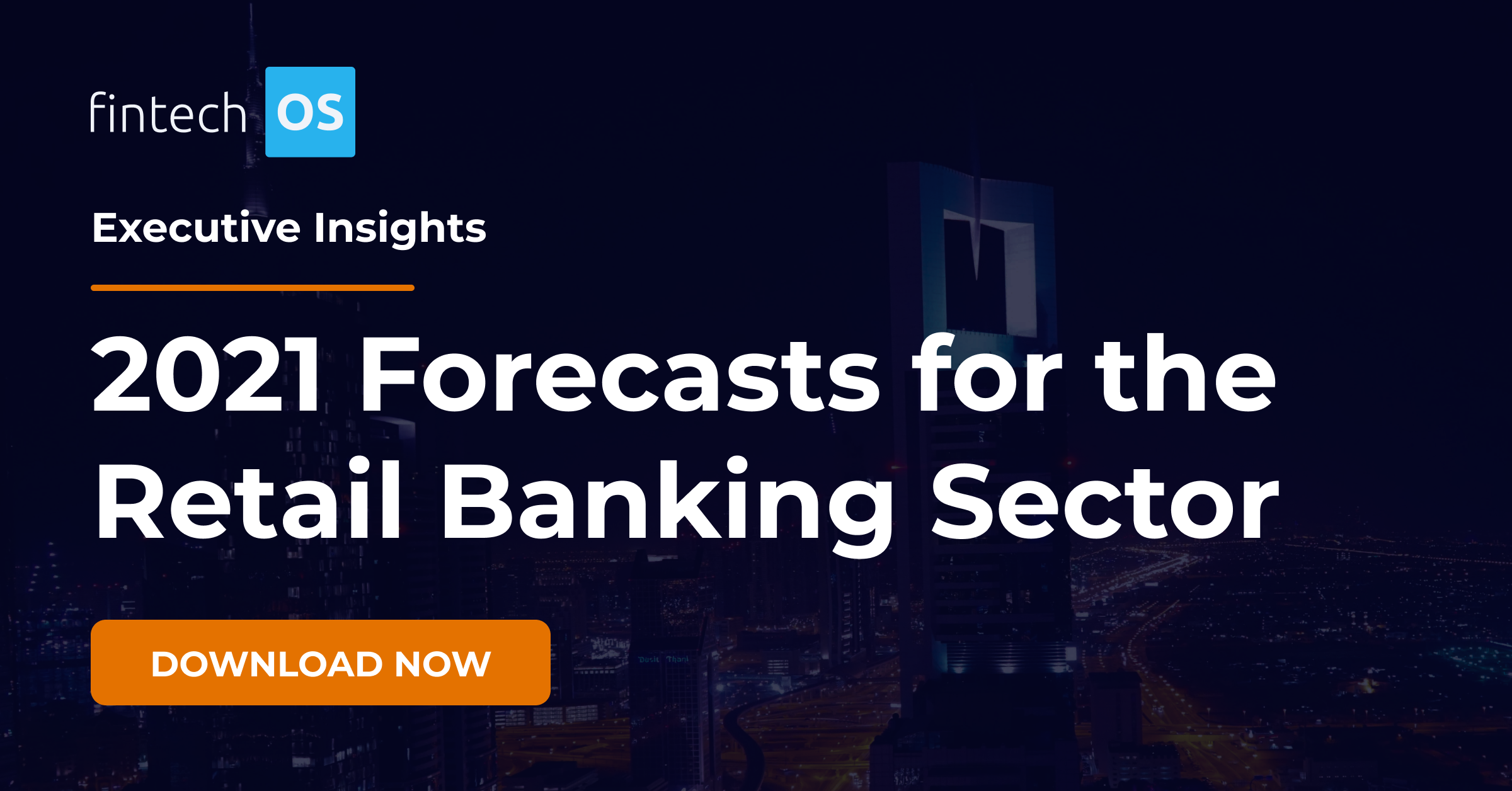 Retail Banking 2021 Forecasts
